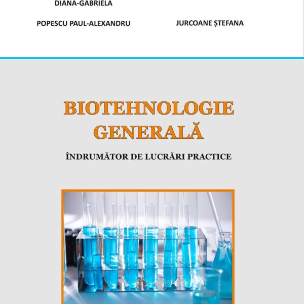 Biotehnologie Generală