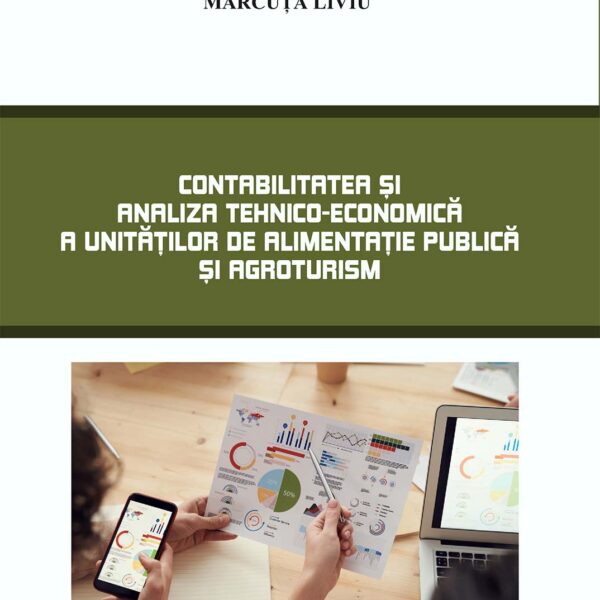 Contabilitatea și Analiza Tehnico-Economică a Unităților de Alimentație Publică și Agroturism
