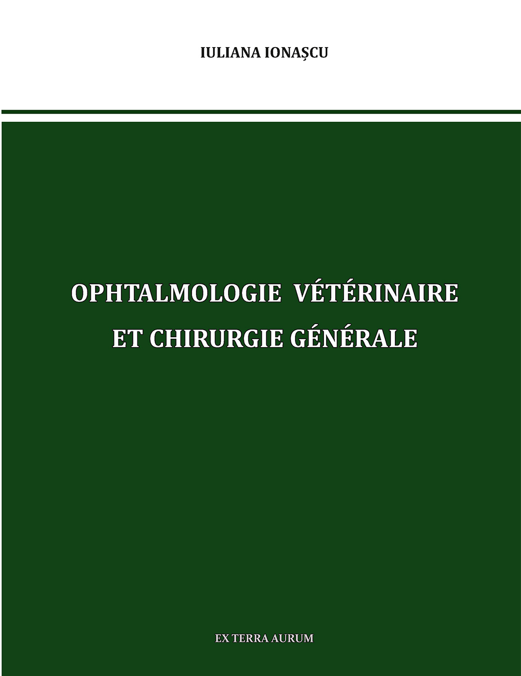 Ophtalmologie Vétérinaire et Chirurgie Générale