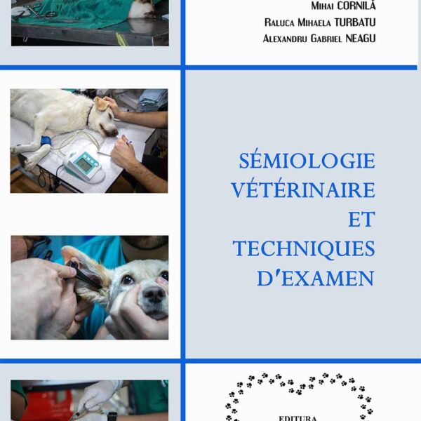 Sémiologie Vétérinaire et Techniques D`Examen
